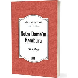Notre Dame’ın Kamburu  - Victor Hugo