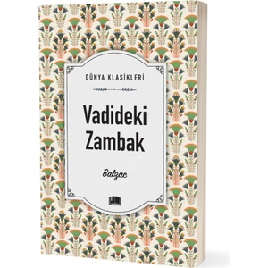 Vadideki Zambak - Balzac