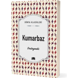 Kumarbaz - Dostoyevski
