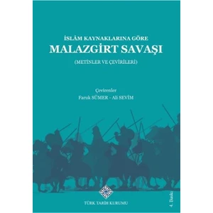Islam Kaynaklarına Göre Malazgirt Savaşı