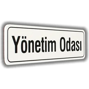 Pano Pvc Kapı Isimliği Yönetim Odası 7X25 Cm.