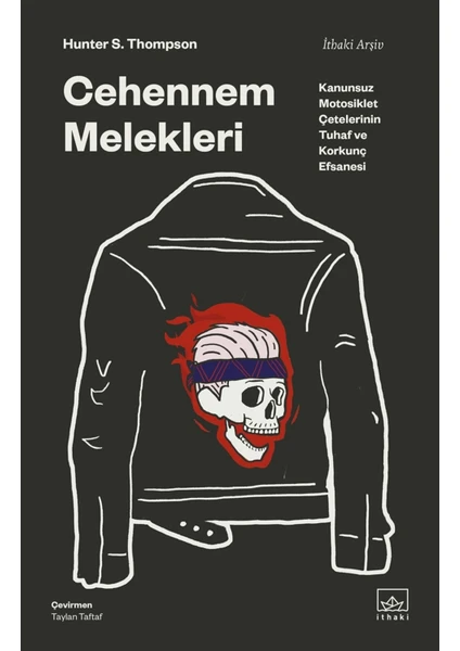 Cehennem Melekleri - Hunter S. Thompson