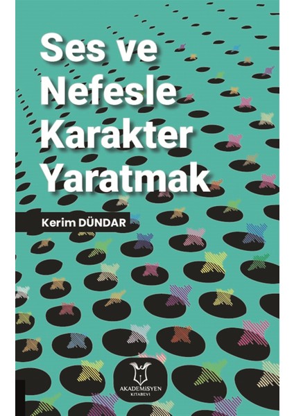 Ses ve Nefesle Karakter Yaratmak - Kerim Dündar