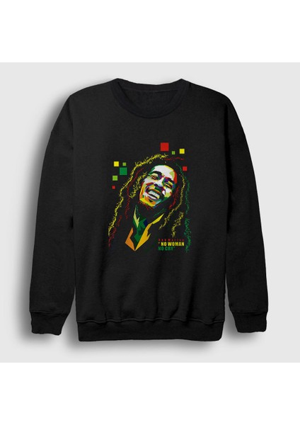 Unisex Siyah No Woman No Cry Bob Marley Sweatshirt