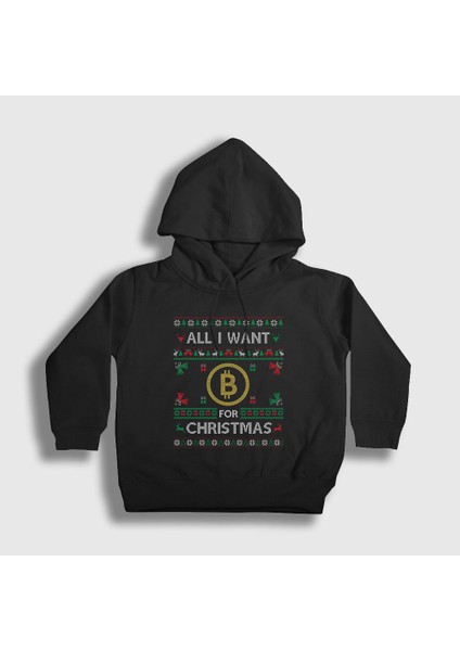 Unisex Çocuk Siyah Bitcoin For Christmas Yılbaşı Kapüşonlu Sweatshirt