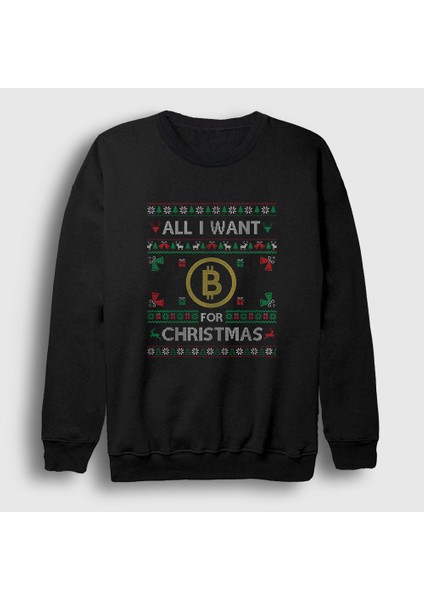 Unisex Siyah Bitcoin For Christmas Yılbaşı Sweatshirt