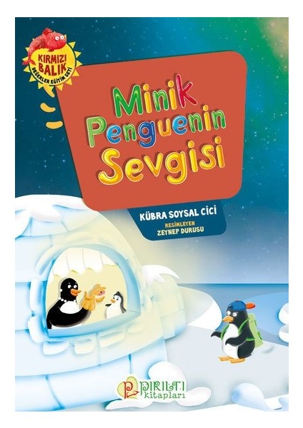 Minik Penguenin Sevgisi - Kübra Soysal Cici