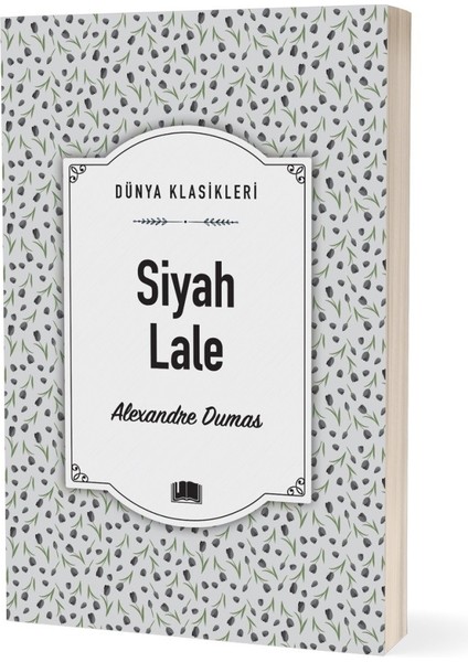 Siyah Lale - Alexandre Dumas