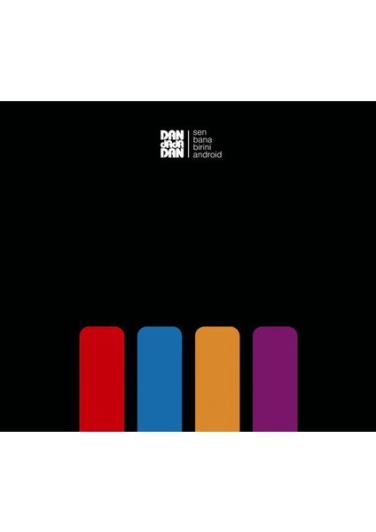 Dandadadan – Sen Bana Birini Android CD