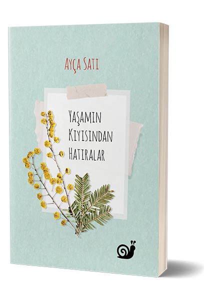 Yaşamın Kıyısından Hatıralar - Ayça Satı