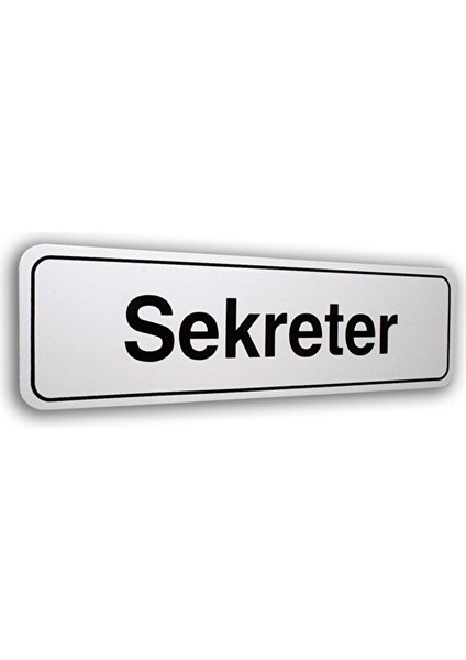 Pano Pvc Kapı Isimliği Sekreter 7X25 Cm.