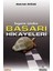 Hayatın Içinden Başarı Hikayeri – Abdullah Doğan 1