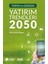 Tarım ve Gıdada Yatırım Trendleri 2050 - Ahmet Necdet Öğütçü 1