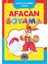 Çocuk Gelişimine Uygun Afacan İnce Boyama (1 Kitap) 1