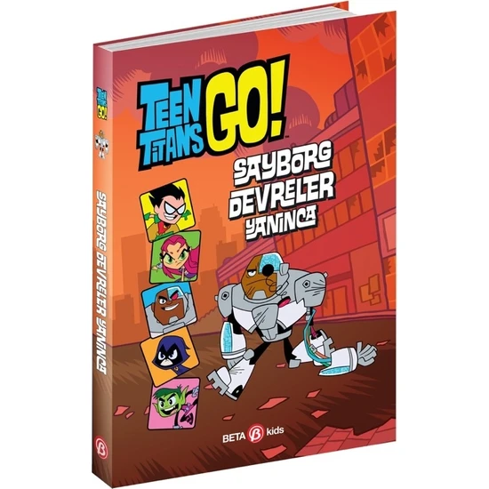 Dc Comics: Teen Titans Go! Sayborg Devreler Yanınca - Steve Korté (Ciltli)