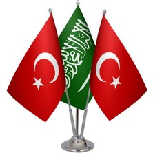 Masa Üstü Suudi Arabistan Bayrağı Türk Bayrağı Üçlü Krom Direk Masa Bayrak Seti