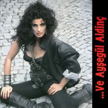 Ayşegül Aldinç – ...ve Ayşegül Aldinç CD