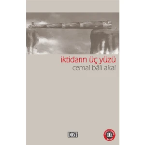 İktidarın Üç Yüzü-Cemal Bali Akal