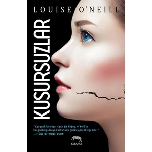 Kusursuzlar - Louise O’neill