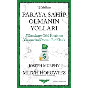 Paraya Sahip Olmanın Yolları - Joseph Murphy