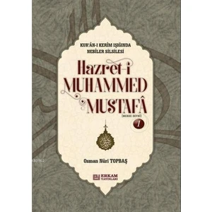 Hz. Muhammed Mustafa 1 (Mekke Devri) – (Ciltli) - Osman Nuri Topbaş