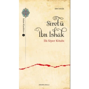 Sîretü - Ibn Ishâk (Ciltli)