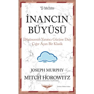 İnancın Büyüsü - Joseph Murphy