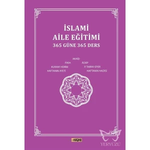 Islami Aile EĞITIMI(365 Güne 365 Ders) (Ciltli)