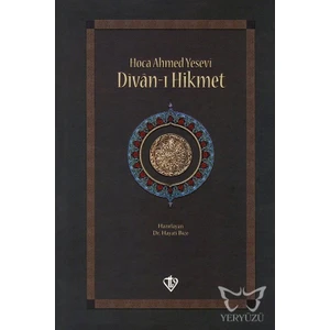 Divan-I Hikmet - Ahmed Yesevi (Ciltli)