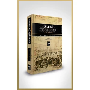Şarki Türkistan Tarihi - Mehmet Emin Buğra (Ciltli)