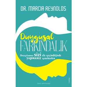 Duygusal Farkındalık - Marcia Reynolds