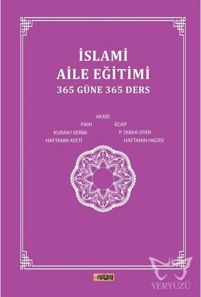 Islami Aile EĞITIMI(365 Güne 365 Ders) (Ciltli)