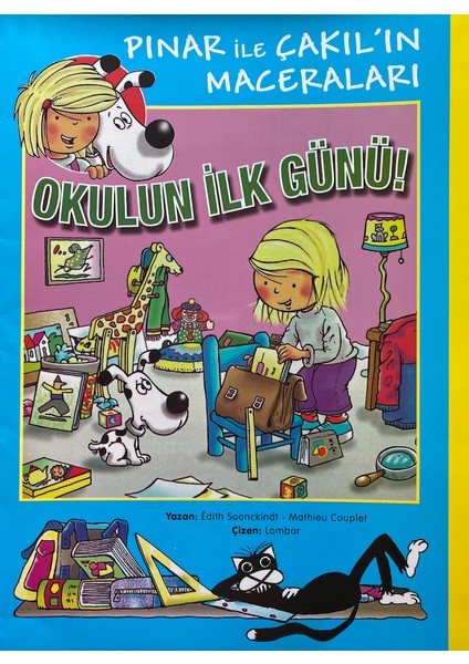 Pınar ile Çakıl'ın Maceraları - Okulun İlk Günü - Mathieu Couplet