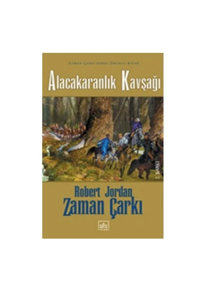 Zaman Çarkı Serisi 10.Cilt - Alacakaranlık Kavşağı - Niran Elçi