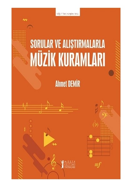 Sorular ve Alıştırmalarla Müzik Kuramları