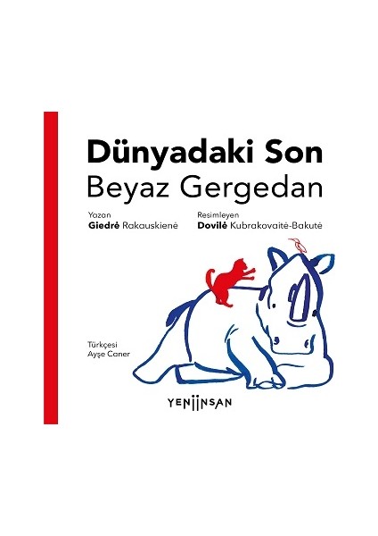 Dünyadaki Son Beyaz Gergedan