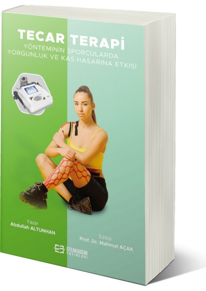 Tecar Terapi Yönteminin Sporcularda Yorgunluk - Mahmut Açak