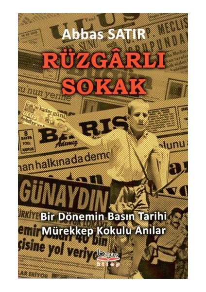 Rüzgarlı Sokak - Abbas Satır