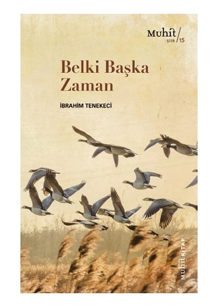 Muhit Kitap Belki Başka Zaman - İbrahim Tenekeci