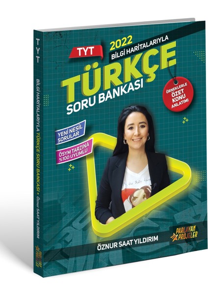 Parlayan İşler 2022 TYT Bilgi Haritalarıyla Türkçe Soru Bankası Öznur Saat Yıldırım