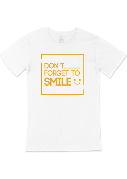 Gülümsemeyi Unutma T-Shirt