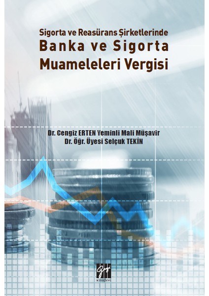 Sigorta ve Reasürans Şirketlerinde Banka ve Sigorta Muameleleri Vergisi
