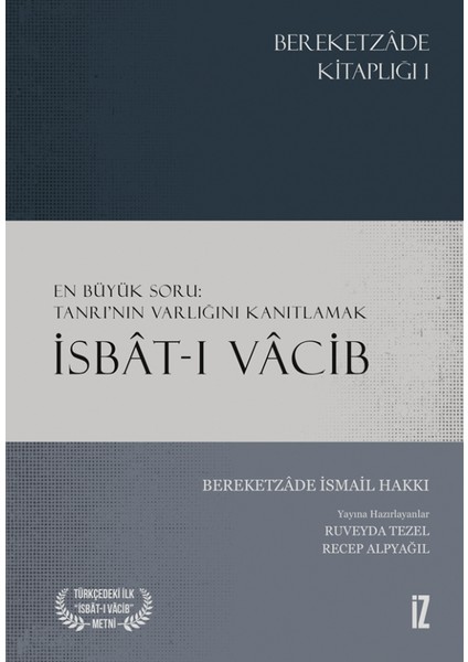 Isbat-I Vacib - Bereketzade Ismail Hakkı