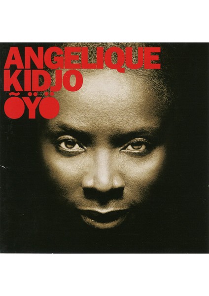 Proper Records Angelique Kidjo – Oÿö CD