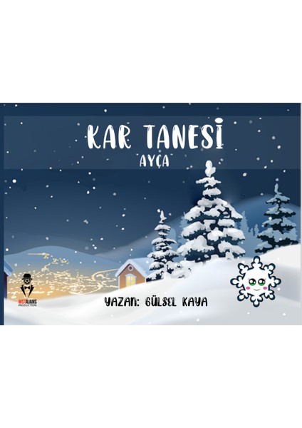 Kar Tanesi Ayça - Gülsel Kaya