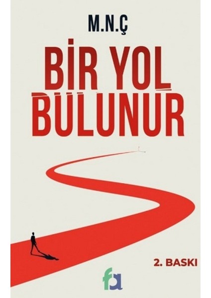 Bir Yol Bulunur - M.n.ç
