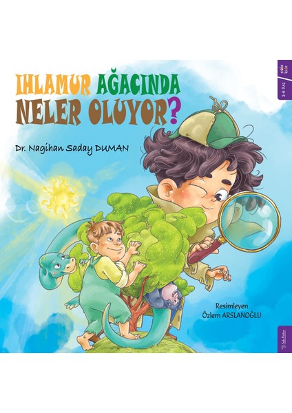 Ihlamur Ağacında Neler Oluyor? - Nagihan Saday Duman