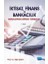 Iktisat, Finans ve Bankacılık Konularında Güncel Yorumlar 1