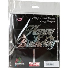 Pastaland Happy Birthday Yazılı Aynalı Pleksi Gümüş