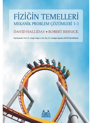 Fiziğin Temelleri Mekanik Problem Çözümleri 1-1